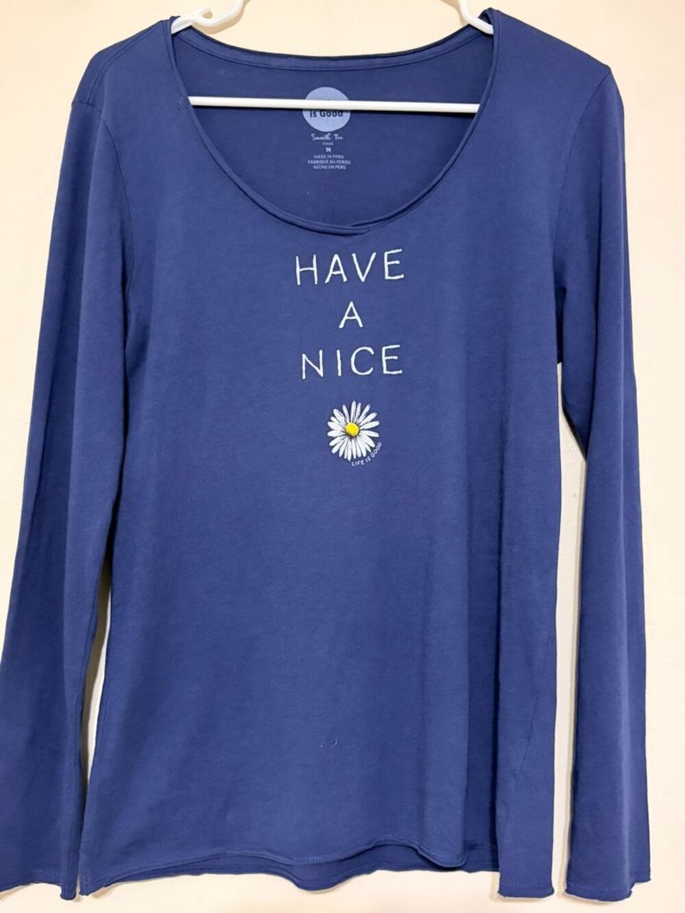 Women's Life Is Good Have a Nice Daisy Blue Smooth Tee Long Sleeve Size Medium